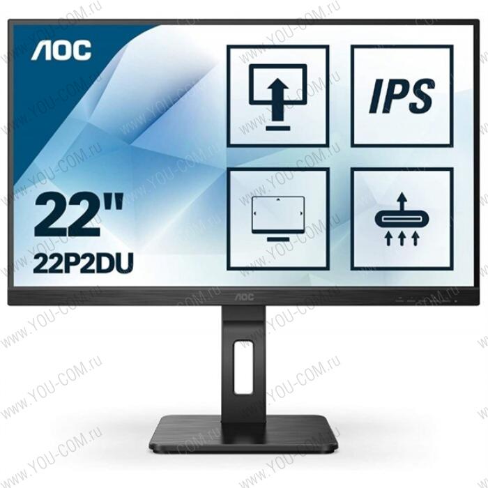 Монитор 21,5" AOC 22P2DU 1920x1080 75Гц IPS WLED 16:9 4ms  VGA DVI HDMI 4*USB3.2 1000:1 50M:1 178/178 250cd Speakers HAS Swivel Pivot Tilt Black
